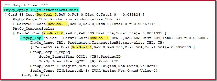 Optimizer Output Tree with Row Goal Information